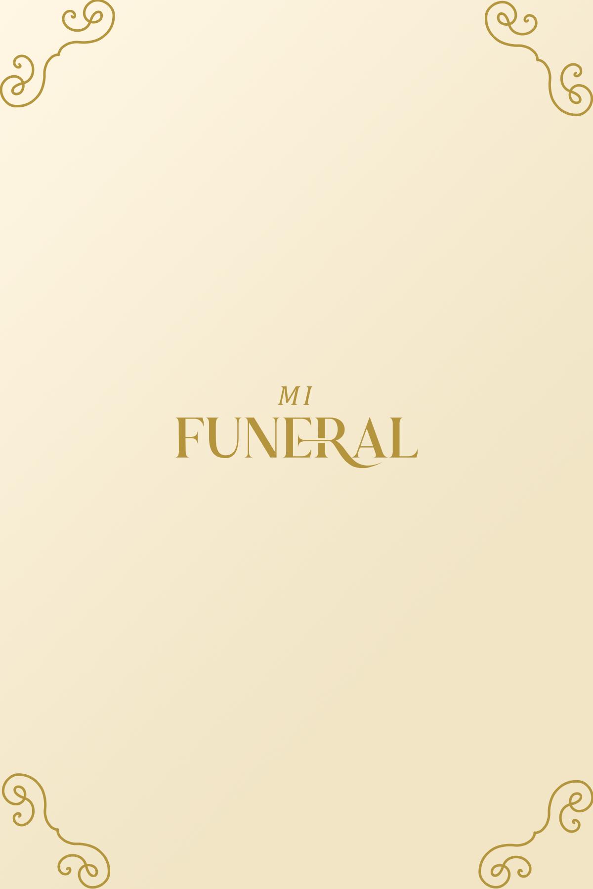 Mi Funeral